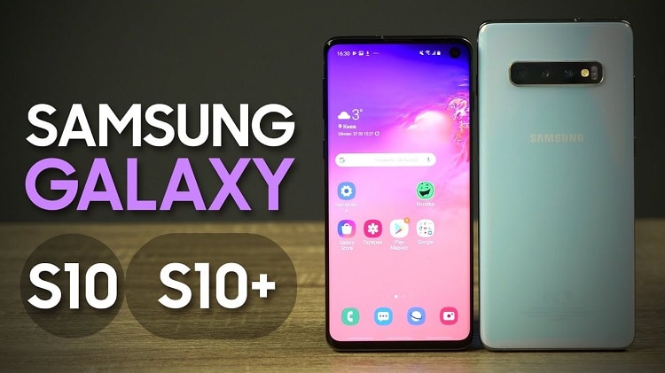 Samsung Galaxy S10 и S10+
